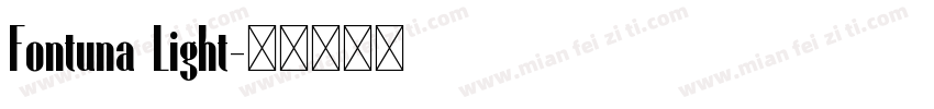 Fontuna Light字体转换